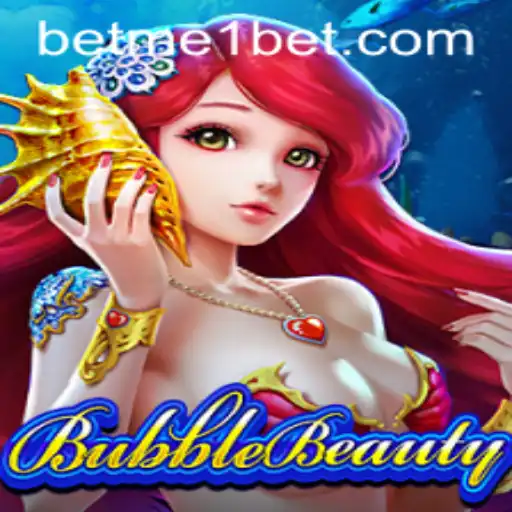 Discover the Enchanting World of BubbleBeauty and the Thrill of Betting with Me1bet